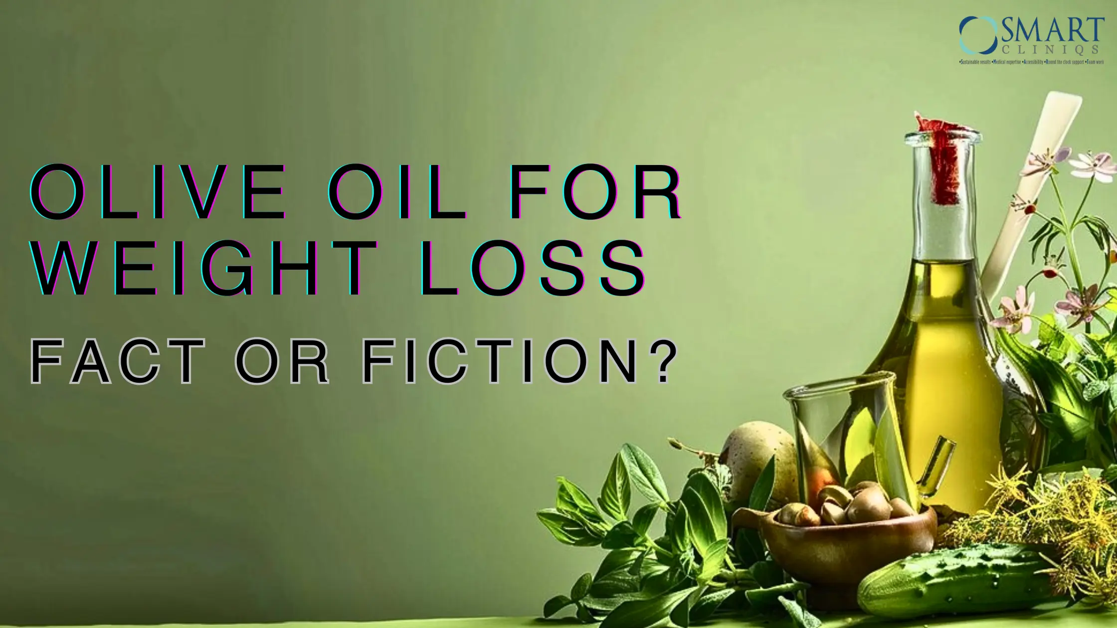 Olive Oil for Weight Loss