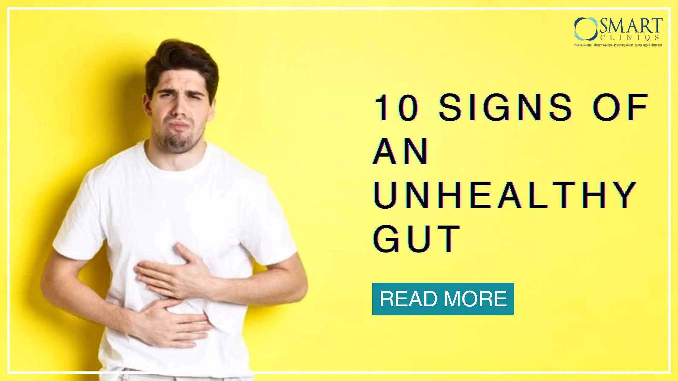 10 Signs of an Unhealthy Gut