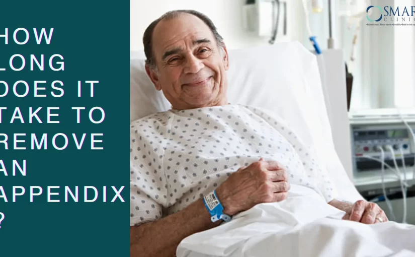 How Long Does It Take to Remove an Appendix?